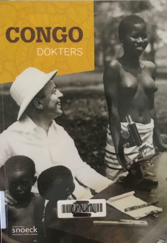 Congo dokters, Colette Barbier Jean-Marie Segers, Ophalen of Verzenden