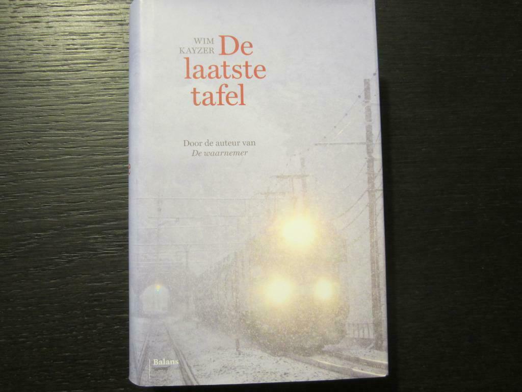 De laatste tafel (Wim Kayzer), Boeken, Ophalen of Verzenden, Zo goed als nieuw