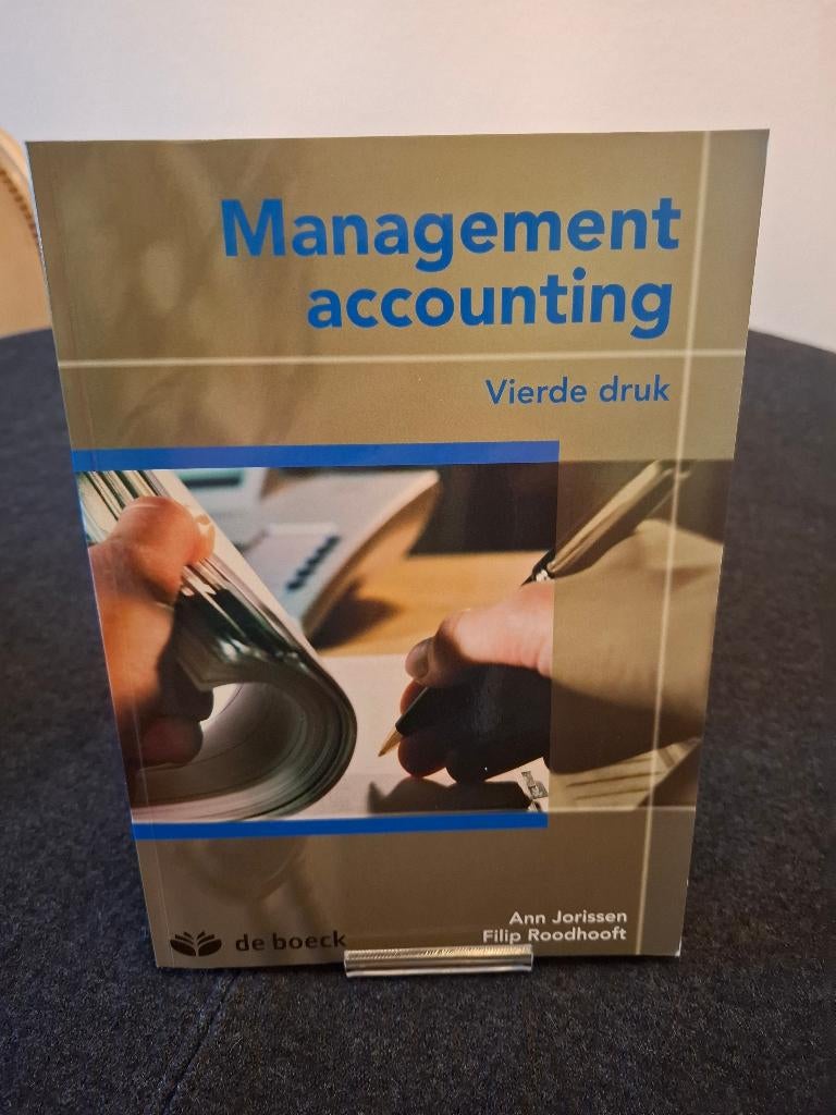 Management Accounting 4e druk (De Boeck), Boeken, Ophalen of Verzenden, Zo goed als nieuw, Management