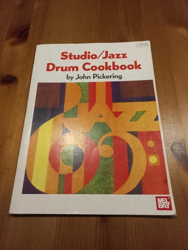 Studio/Jazz Drum Cookbook (John Pickering), Enlèvement ou Envoi, Comme neuf, Instrument, John Pickering