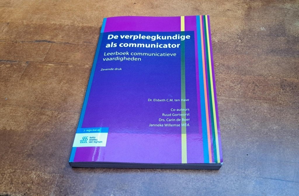 De verpleegkundige als communicator, Boeken, Studieboeken en Cursussen, Ophalen, Zo goed als nieuw, Hogeschool, Elsbeth C.M. ten Have