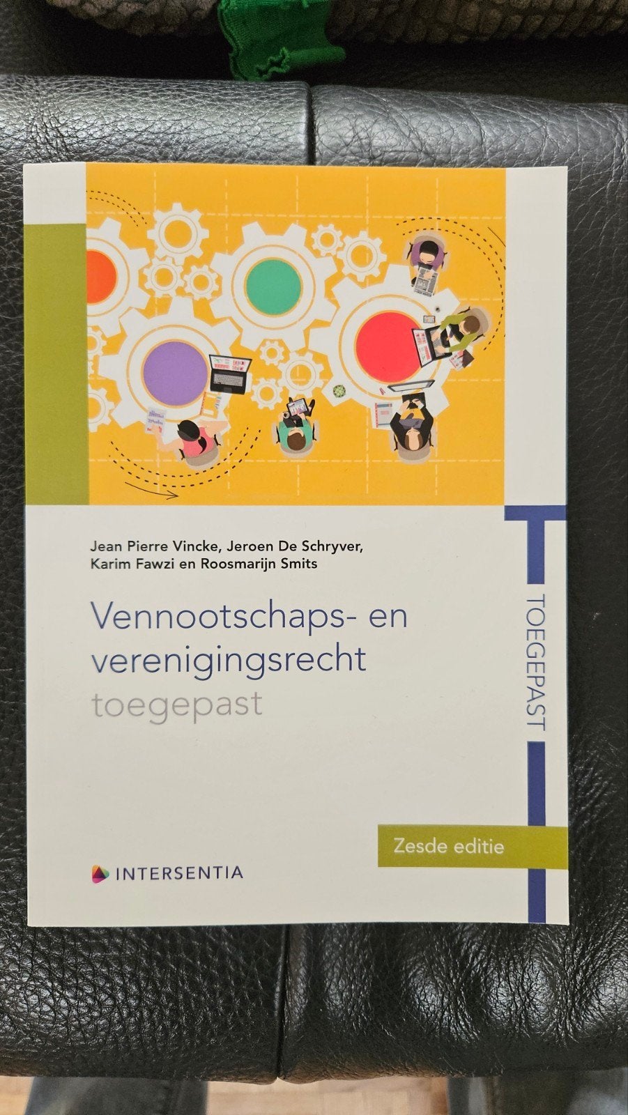 Vennootschaps- en verenigingsrecht toegepast (zesde editie), Ophalen, Nederlands, Jean Pierre Vincke; Jeroen De Schryver