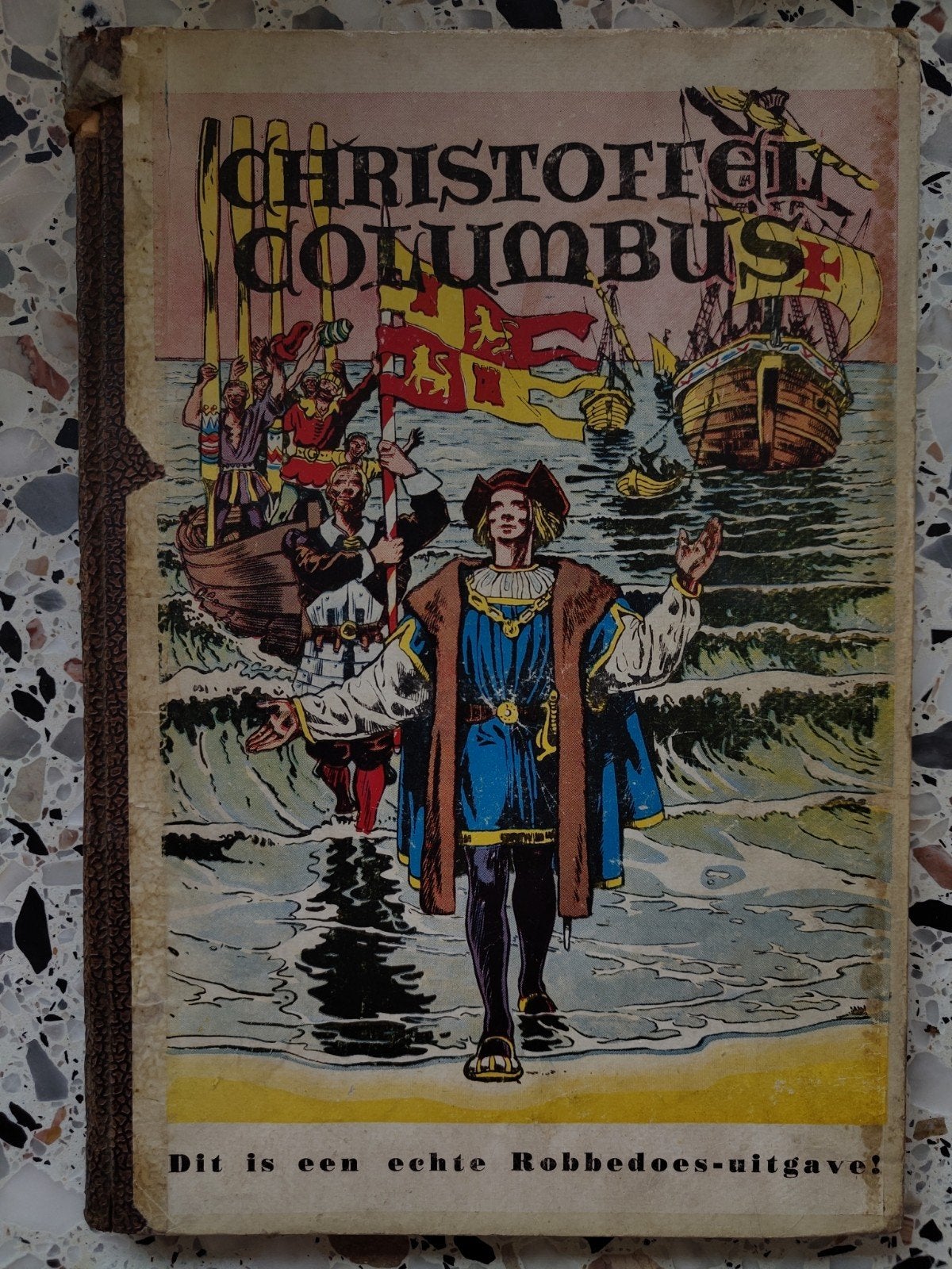 Robbedoes - Christoffel Columbus 1e druk, Ophalen of Verzenden