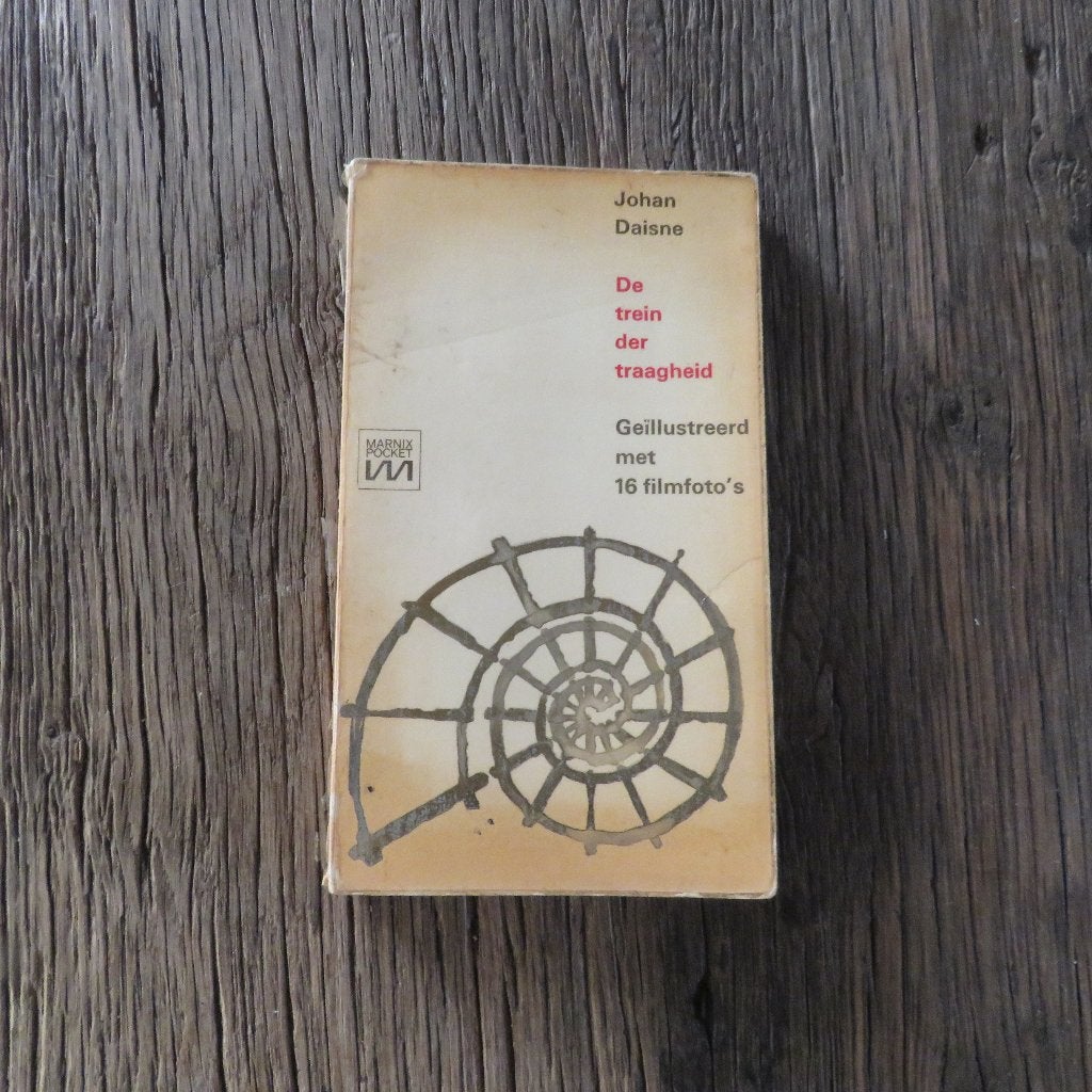 Johan Daisne De trein der traagheid, Boeken, Ophalen of Verzenden