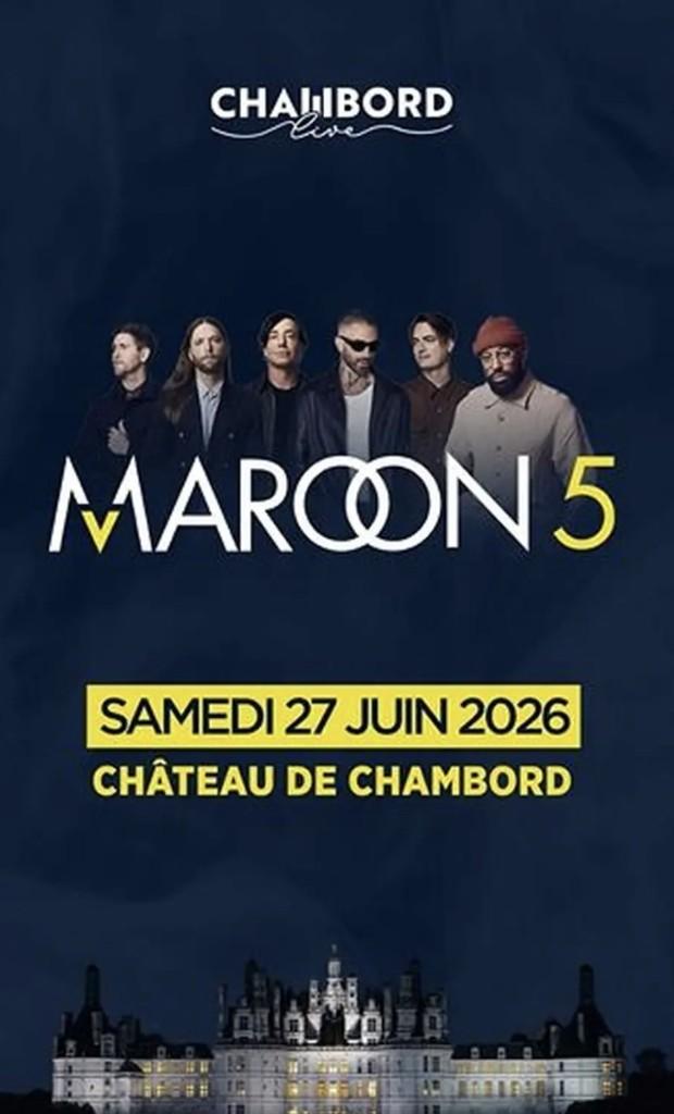 Places de concert MAROON 5 - Chambord Live - 27/06/2026, Tickets & Billets