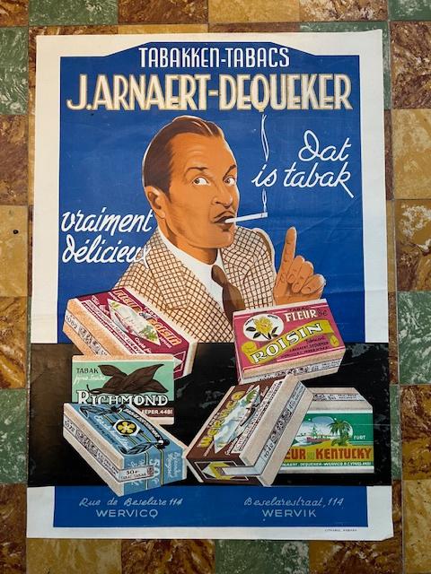 Ancienne affiche du fabricant de tabac J. Arnaert Dequeker, Enlèvement