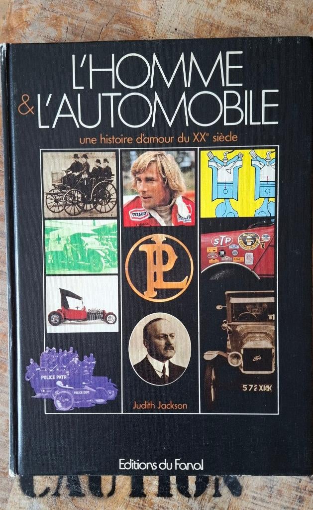 Livre L'HOMME & L'AUTOMOBILE XXe Editions du Fanal 1980 (F), Ophalen, Gelezen, Algemeen
