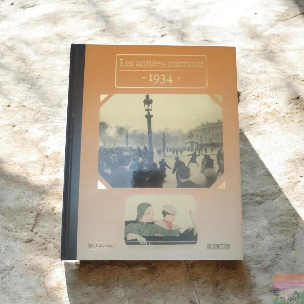 Livre "Les années-mémoire - 1934" - Larousse / Notre Temps, Enlèvement ou Envoi, Comme neuf