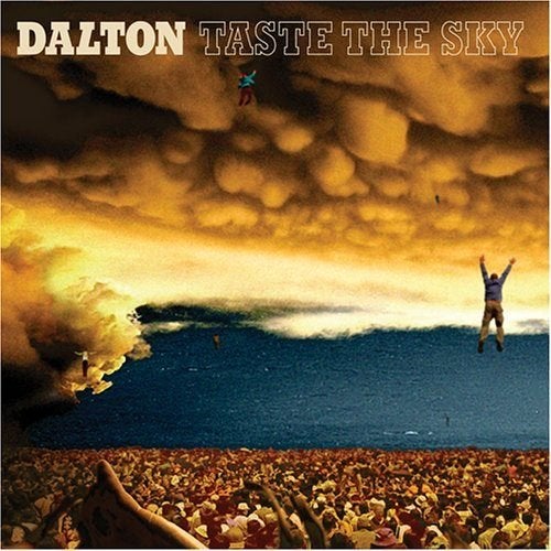 CD EN VENTE DALTON - Taste The Sky, Envoi
