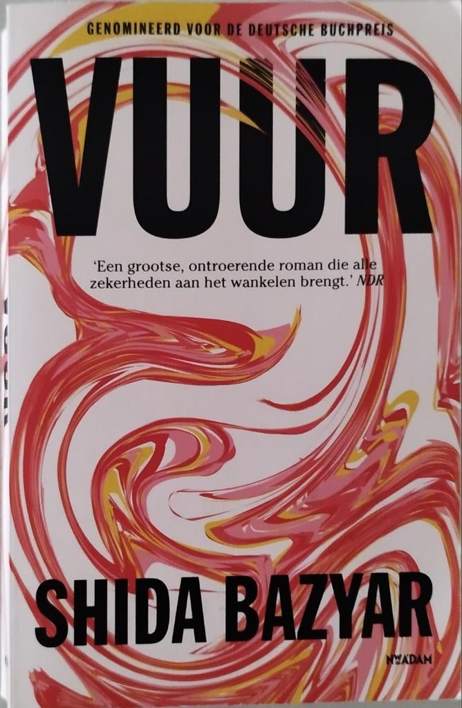 Shida Bazyar - Vuur, Ophalen of Verzenden, Shida Bazyar
