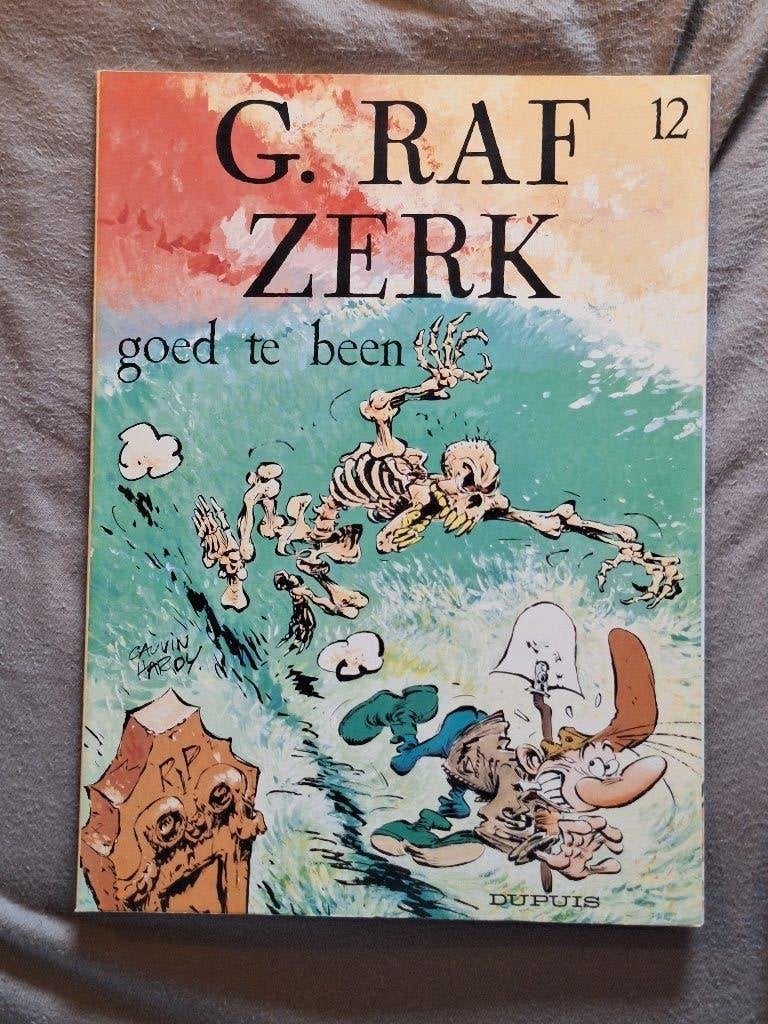 G. Raf Zerk 12: goed te been, Eén stripboek, Ophalen, Zo goed als nieuw
