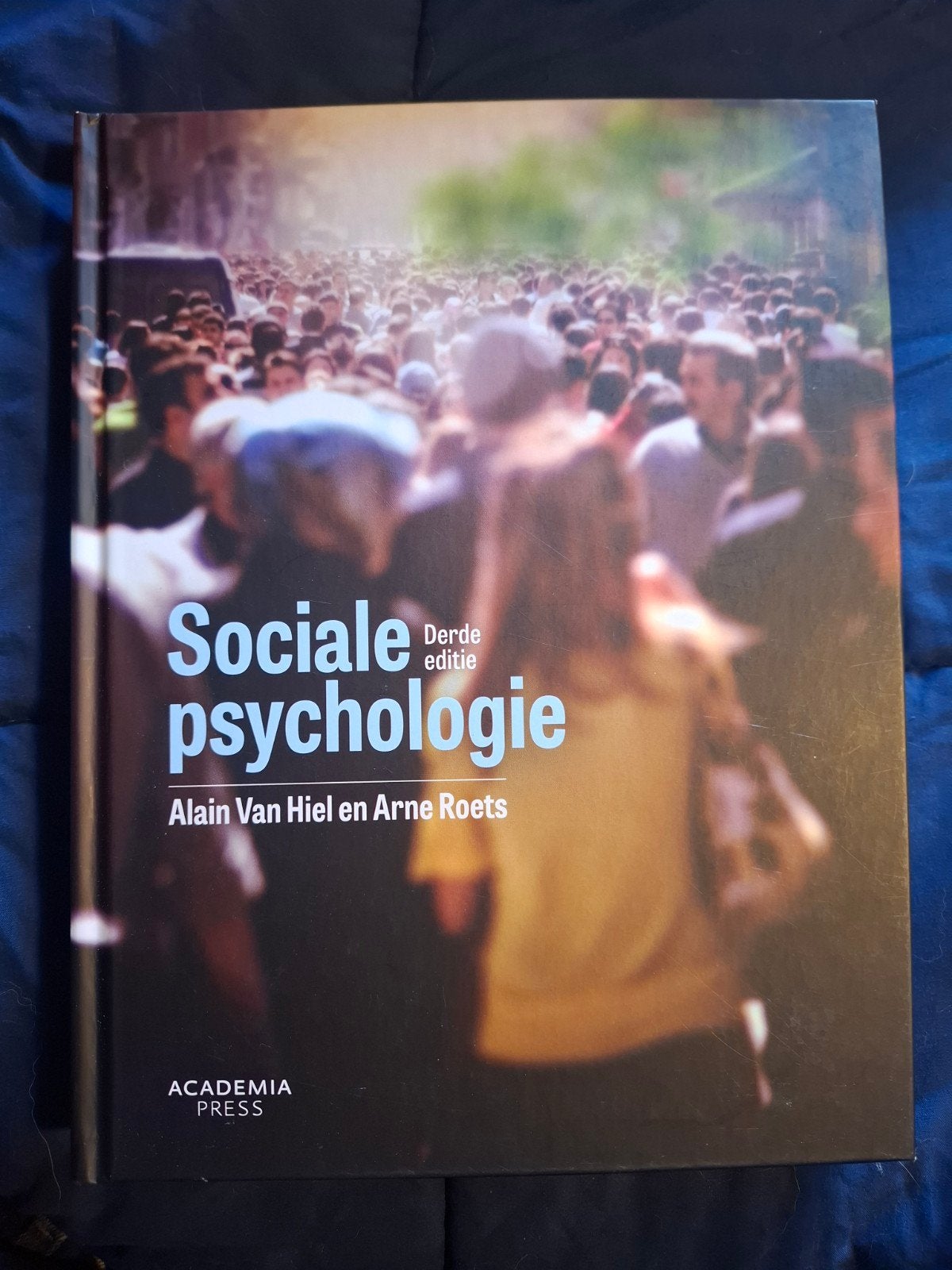 Sociale psychologie (Derde editie)
Auteurs: Alain Van Hiel &, Boeken, Ophalen, Nieuw, Hoger Onderwijs, Alain Van Hiel; Arne Roets