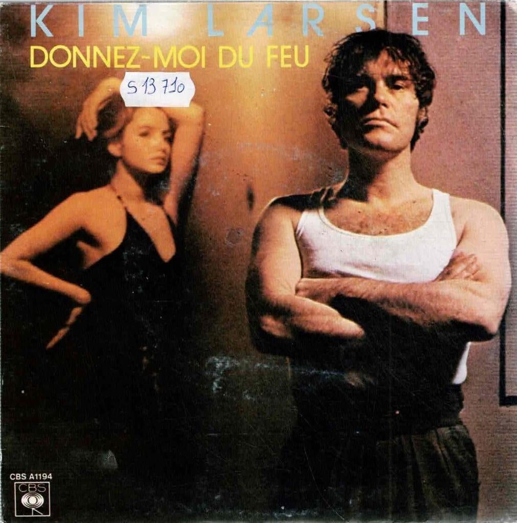 Vinyl, 7"  /  Kim Larsen – Donnez-Moi Du Feu, Ophalen of Verzenden, Overige formaten