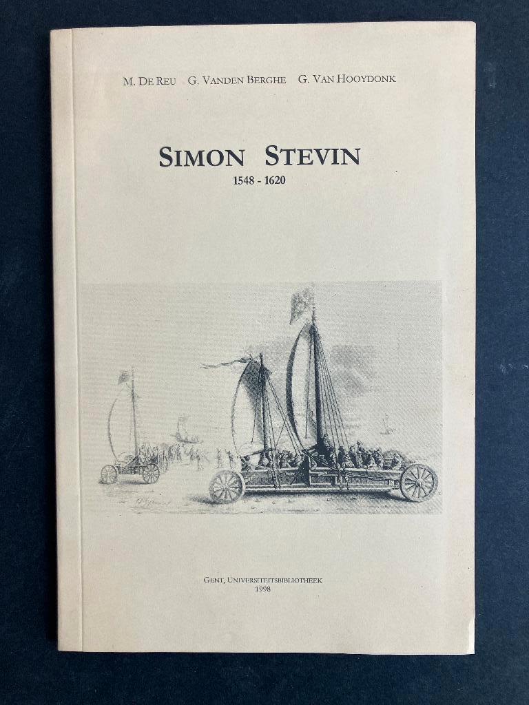 Simon Stevin 1548-1620 - De Reu, Vanden Berghe, Van Hooydonk, Enlèvement
