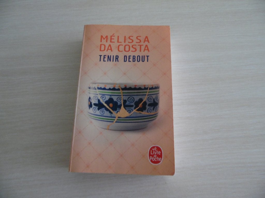 TENIR DEBOUT      MÉLISSA DA COSTA, Europa overig, Ophalen of Verzenden, Mélissa Da Costa, Zo goed als nieuw