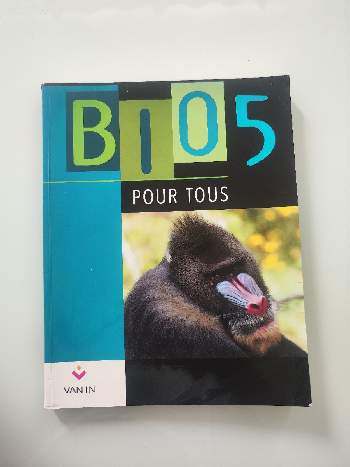 Bio 5 Pour Tous - Van In, Enlèvement ou Envoi, Secondaire, Biologie