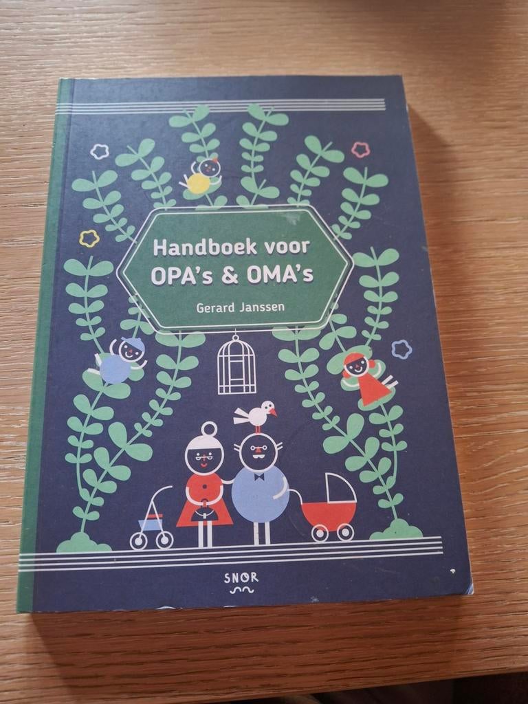 Handboek voor opa's en oma's, Boeken, Ophalen, Gerard Janssen