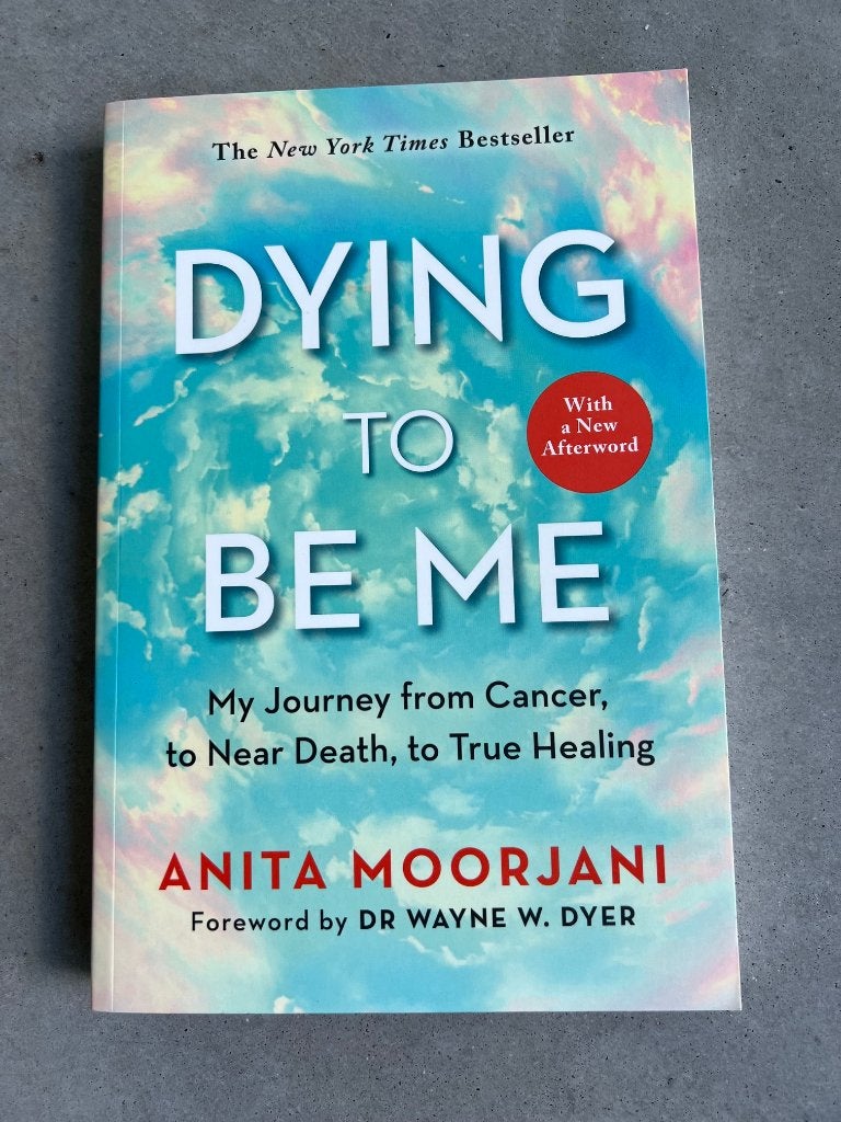 Dying to be me - Anita Moorjani, Ophalen of Verzenden, Anita Moorjani, Persoonlijkheidsleer, Nieuw