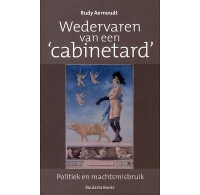 Wedervaren van een cabinetard - Rudy Aernoudt, Ophalen of Verzenden, Nieuw, België