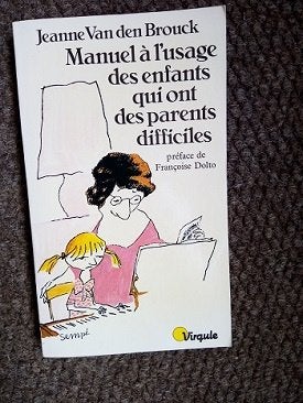 manuel à l'usage des enf qui ont des parents difficiles TBE, Enlèvement ou Envoi, Utilisé, Autres sujets/thèmes, J Van den Brouck