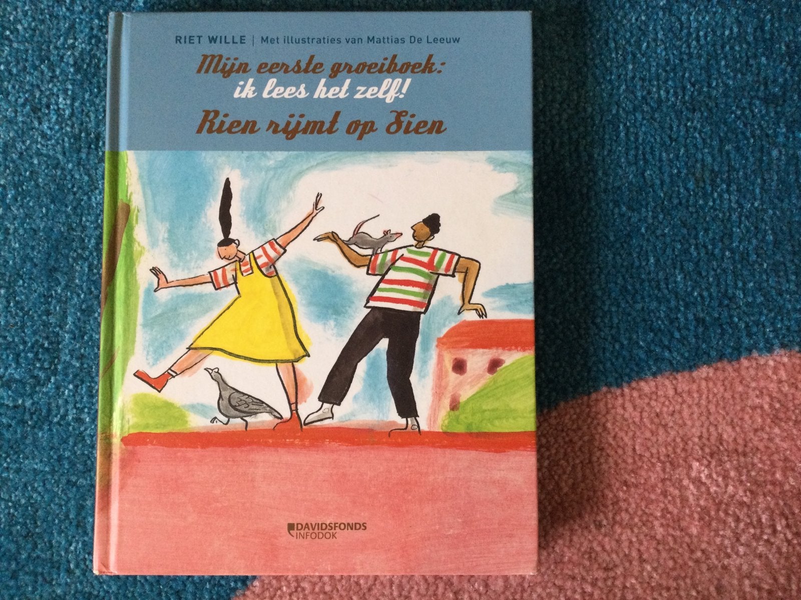 Mijn eerste groeiboek: ik lees het zelf - Rien rijmt op Sien, Enlèvement, Comme neuf
