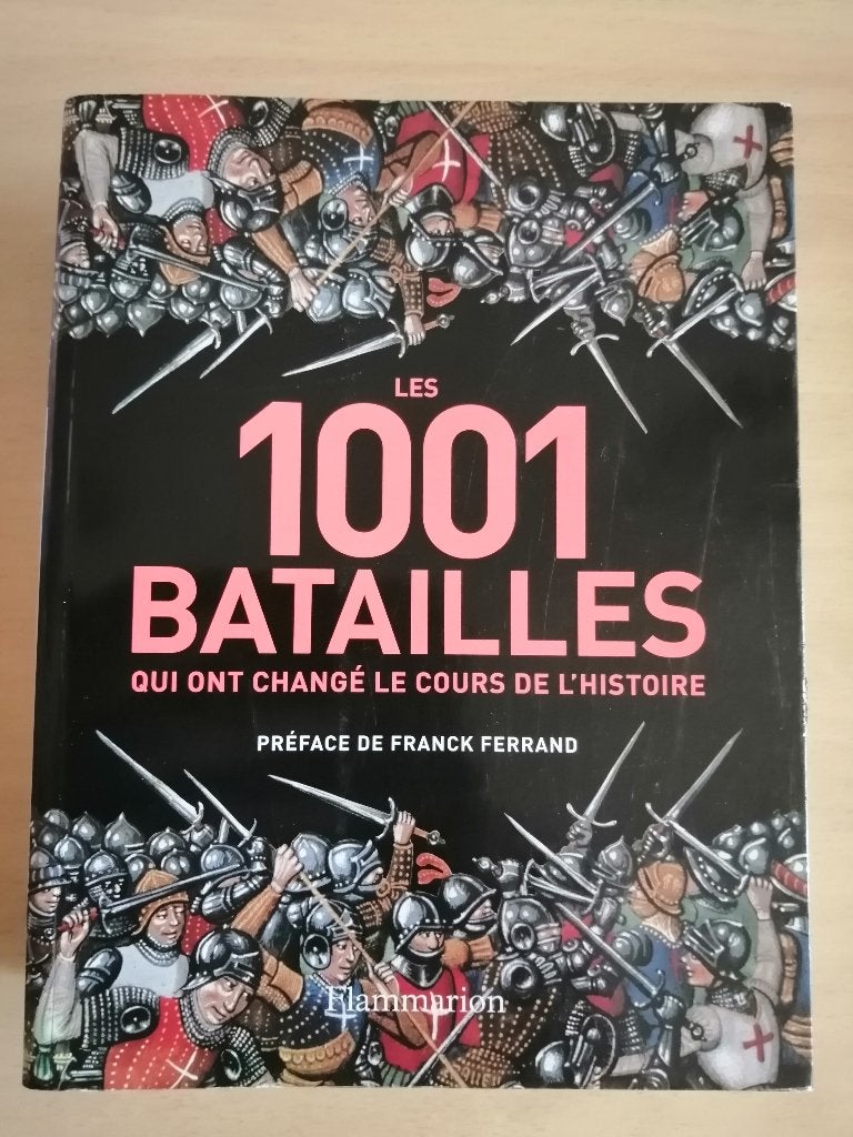 Les 1001 batailles qui ont changé le cours de l'histoire, Enlèvement ou Envoi