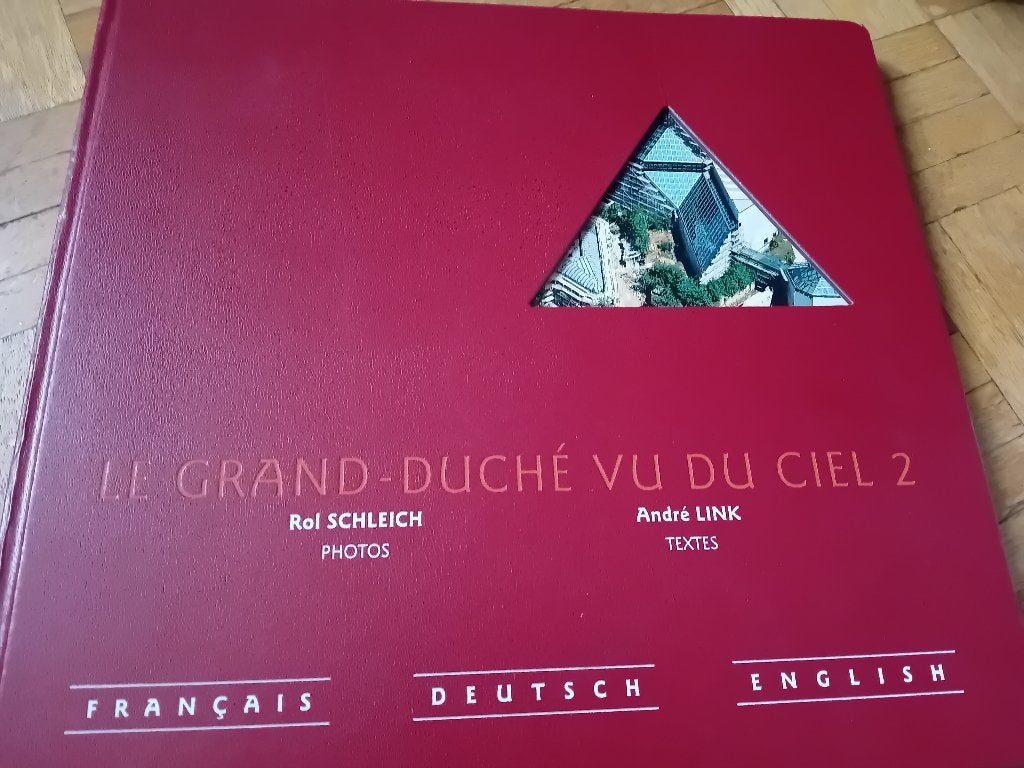 Livre le grand duché vu du ciel andre link rol schleich, Boeken, Reisgidsen, Ophalen, Benelux
