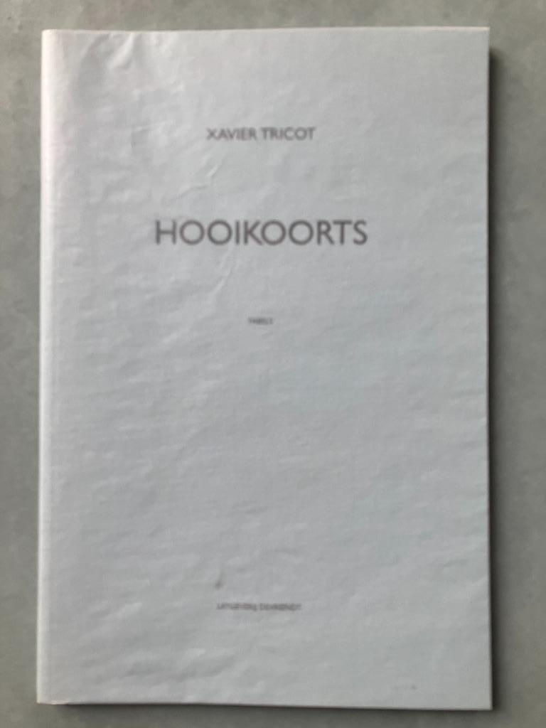 Hooikoorts - Xavier Tricot (Devriendt, 2006), Boeken, Ophalen of Verzenden