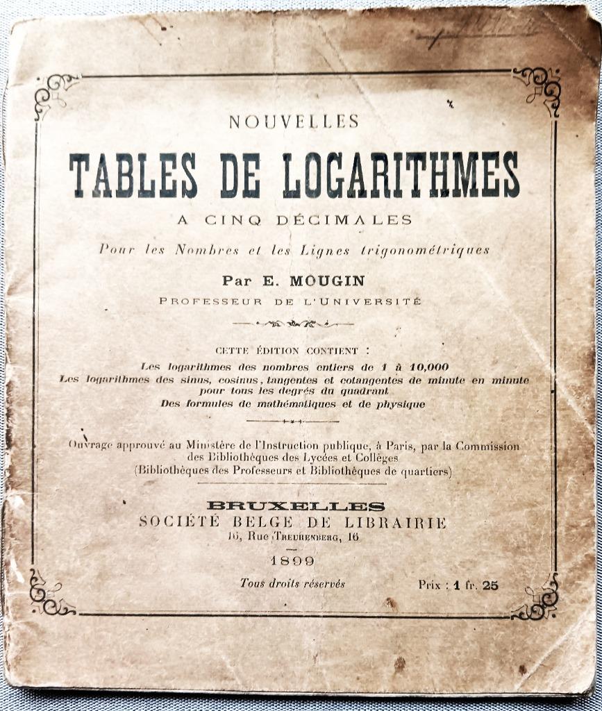 NOUVELLES TABLES DE LOGARITHMES 1899, Enlèvement