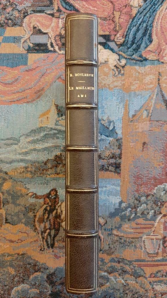 1927 Le meilleur ami. René BOYLESVE roman parfait état Crès, Enlèvement ou Envoi