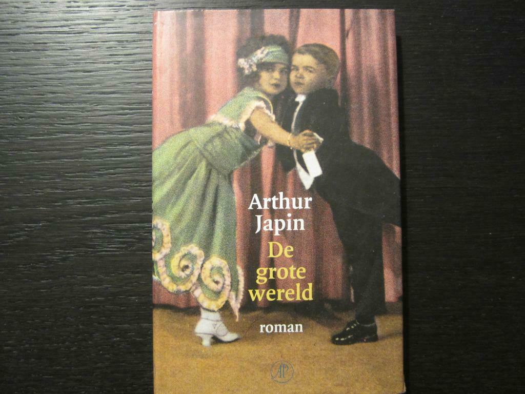 De grote wereld  -Arthur Japin-, Livres, Littérature, Enlèvement ou Envoi
