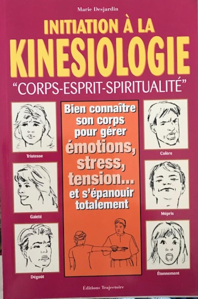 Initiation a la kinesiologie, Marie Desjardin, Livres, Enlèvement, Santé et Condition physique