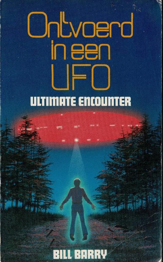 Ontvoerd in een ufo / Bill Barry  1978, Ophalen of Verzenden, Gelezen, België