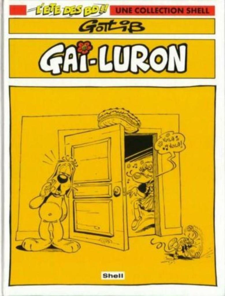 Gai-Luron Gotlib Shell, Livres, Une BD, Enlèvement ou Envoi, Utilisé