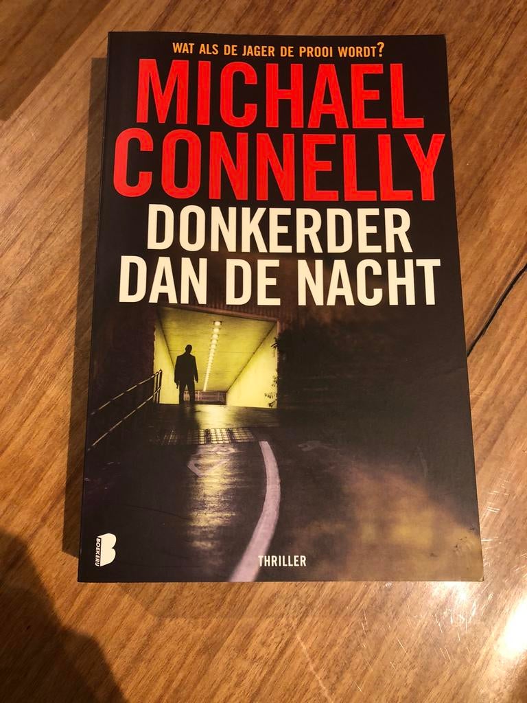 Michael Connelly - Donkerder dan de nacht (nieuw exemplaar), Ophalen of Verzenden, Nieuw, Michael Connelly, Nederland
