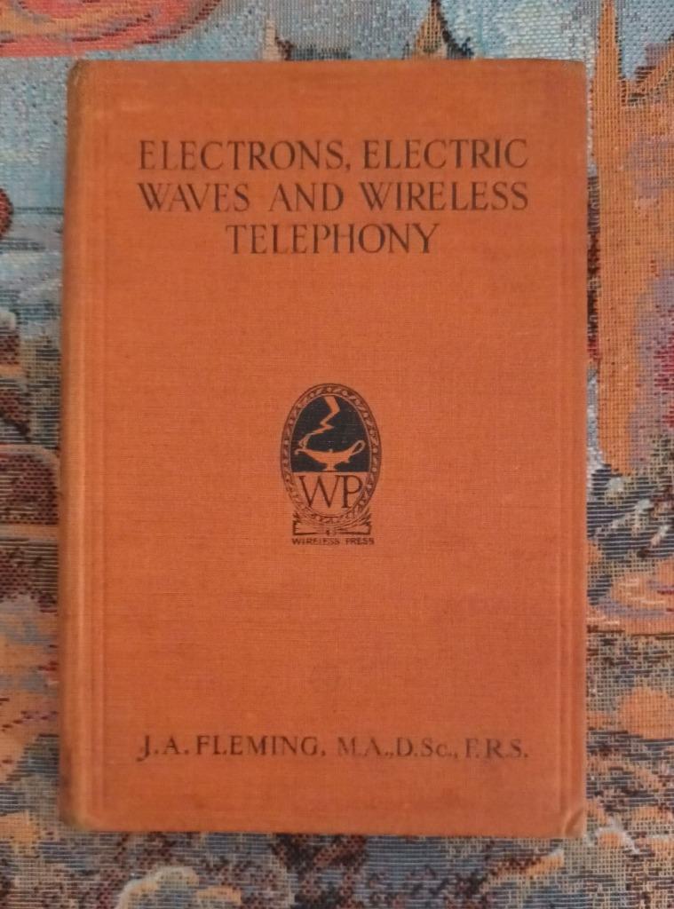 Electrons  electric waves and wireless telephony engels 1923, Ophalen of Verzenden