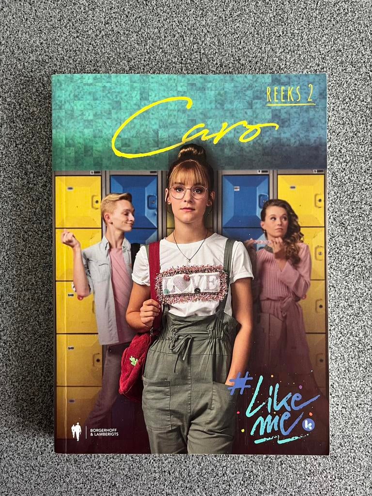 Boek Like Me - Het verhaal van Caro (reeks 2), Enlèvement ou Envoi, Neuf, Elke Van Huffel