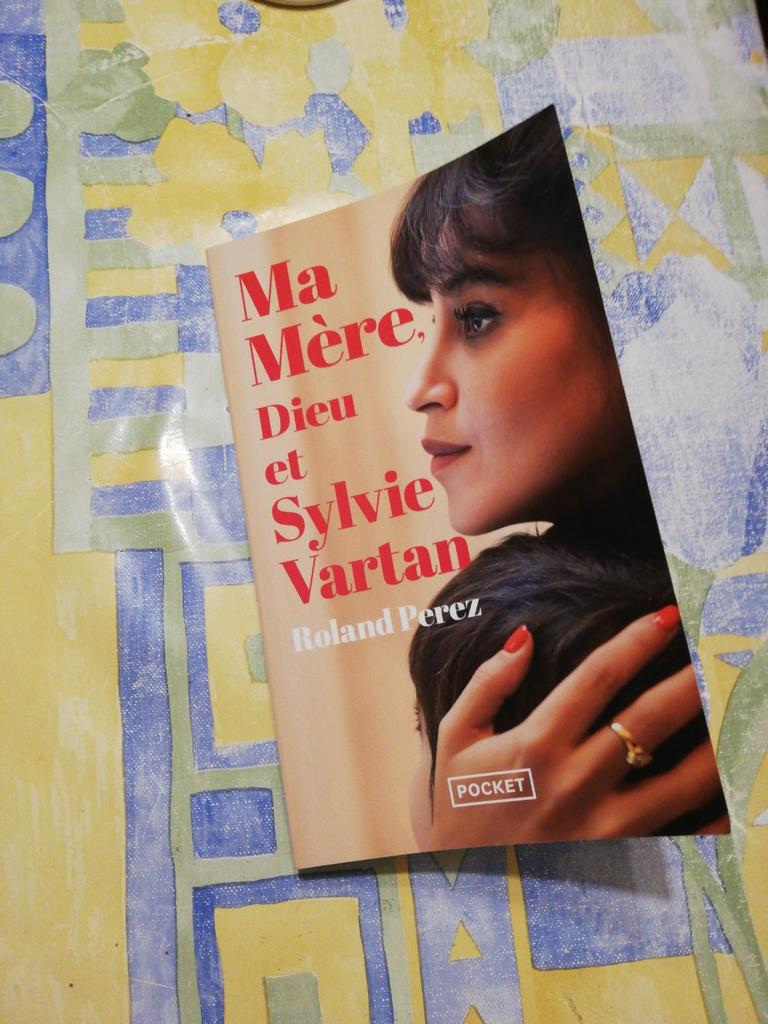 Roland Perez. Ma Mère, Dieu et Sylvie Vartan., Enlèvement ou Envoi, Comme neuf