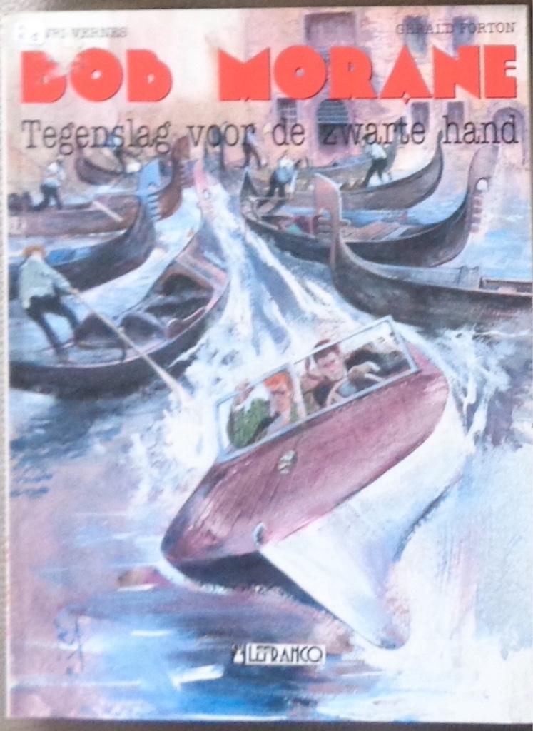 Bob Morane - Tegenslag voor de Zwarte Hand  (1e druk 1992), Ophalen of Verzenden