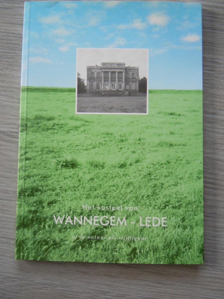 kasteel van Wannegem-Lede, Ophalen of Verzenden