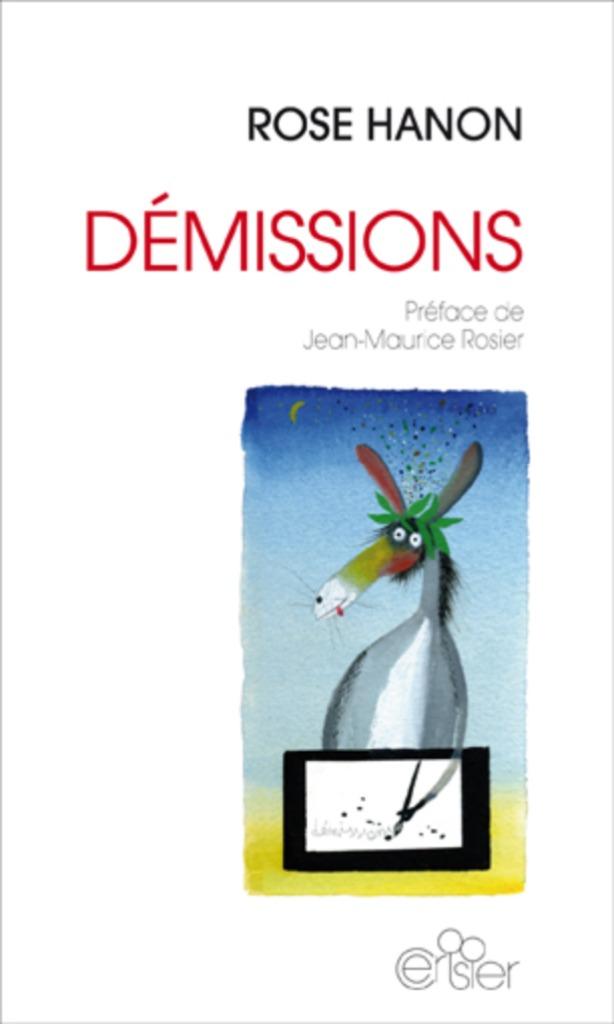 DÉMISSIONS de ROSE HANON, Place Publique, Livres, Philosophie, Utilisé, Enlèvement