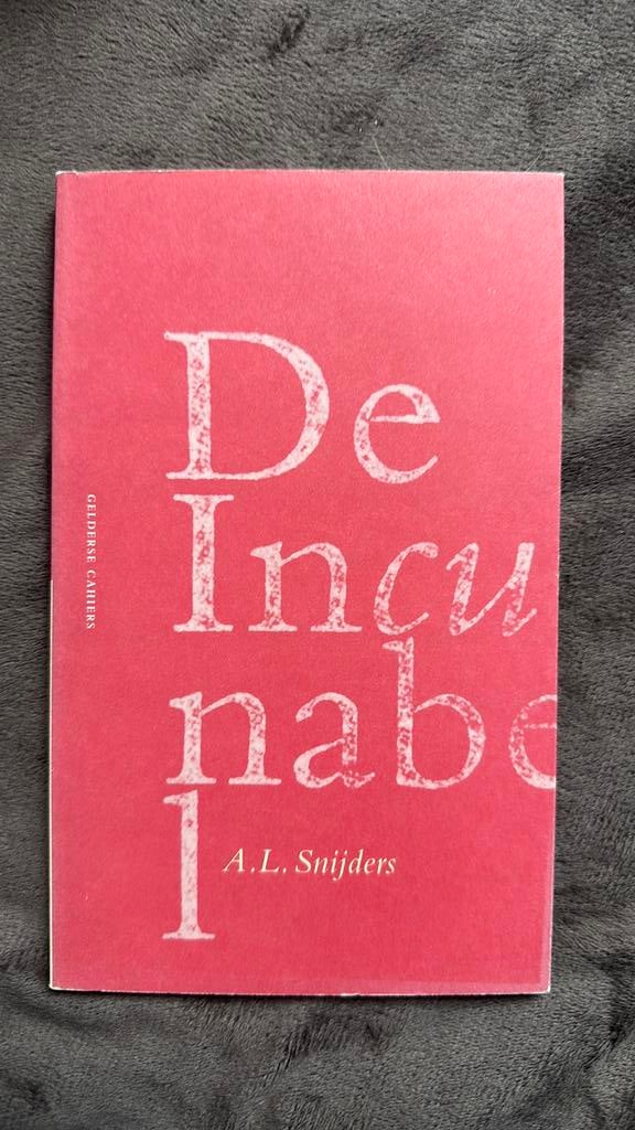 De incunabel, A.L. Snijders, Ophalen, Zo goed als nieuw