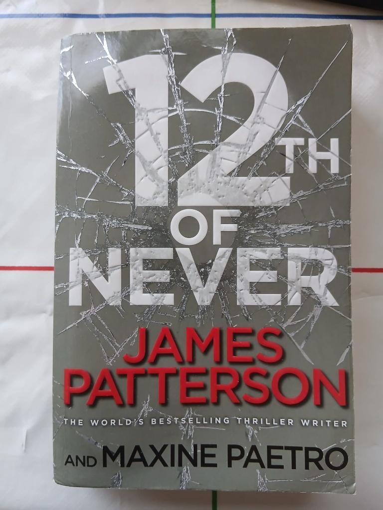 12th of Never (James Patterson) - Engelse taal, Boeken, Gelezen, James Patterson, Ophalen of Verzenden, Amerika