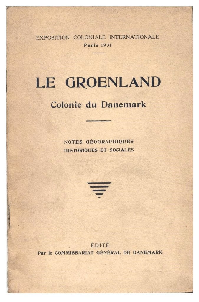 Le GROENLAND colonie du Danemark + carte ~ Expo Paris 1931, Enlèvement ou Envoi, 20e siècle ou après, C. F. Harries, Utilisé