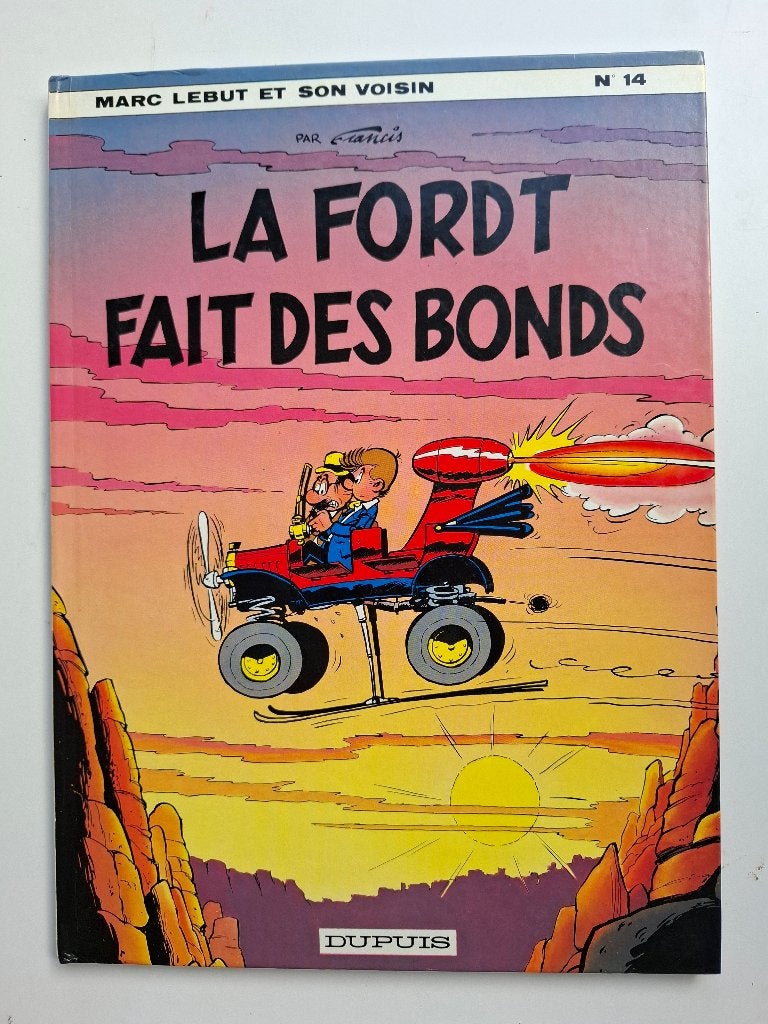 MARC LEBUT ET SON VOISIN TOME 14 LA FORD T FAIT DES BONDS EO, Une BD, Enlèvement ou Envoi, Comme neuf
