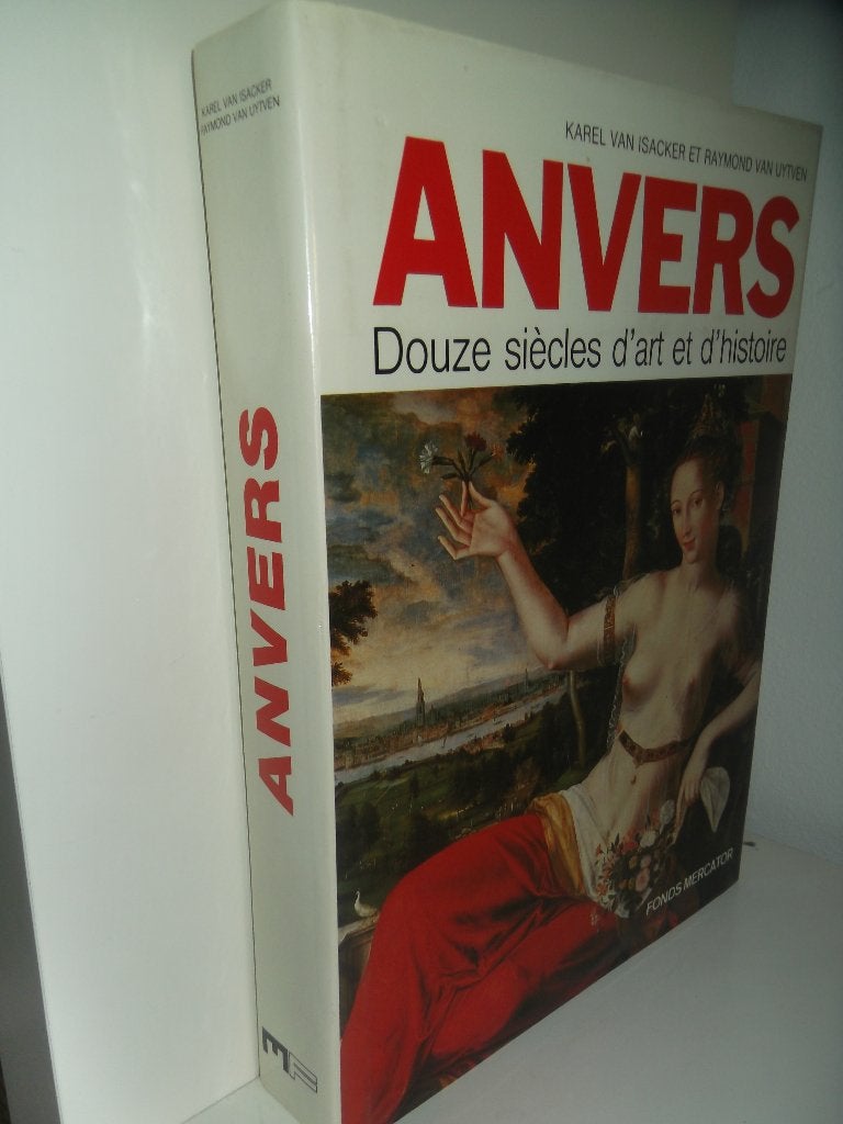 Anvers - Douze siècles d'art et d'histoire, Enlèvement ou Envoi, Neuf