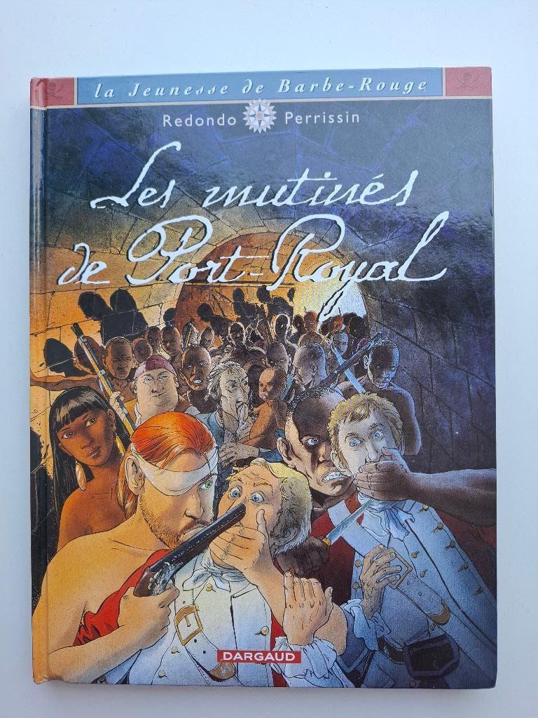 LA JEUNESSE DE BARBE-ROUGE TOME 5 "LES MUTINES DE PORT ROYAL, Eén stripboek, Ophalen of Verzenden, Zo goed als nieuw