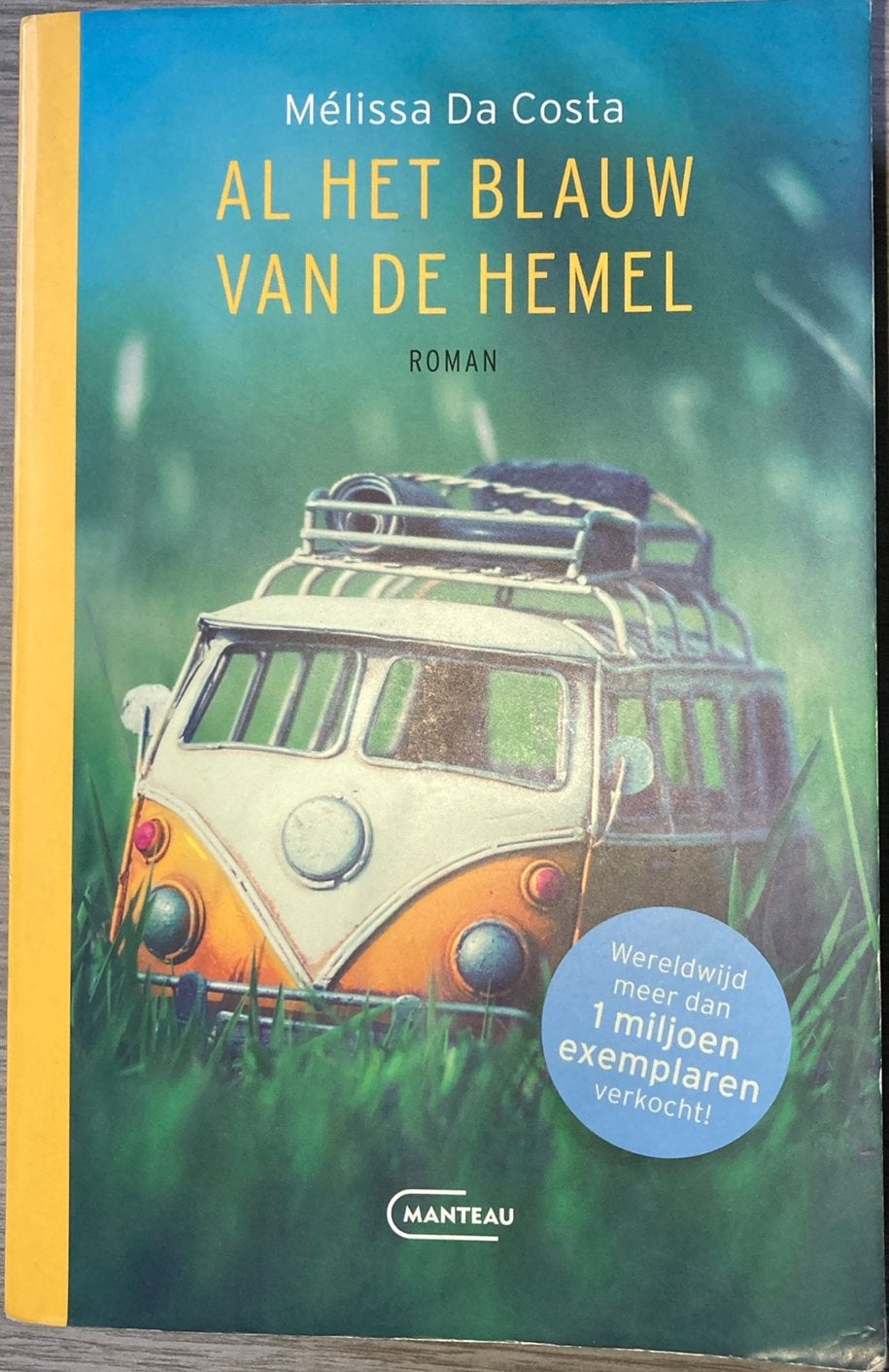 Mélissa Da Costa - Al het blauw van de hemel, Boeken, Ophalen of Verzenden, Mélissa Da Costa