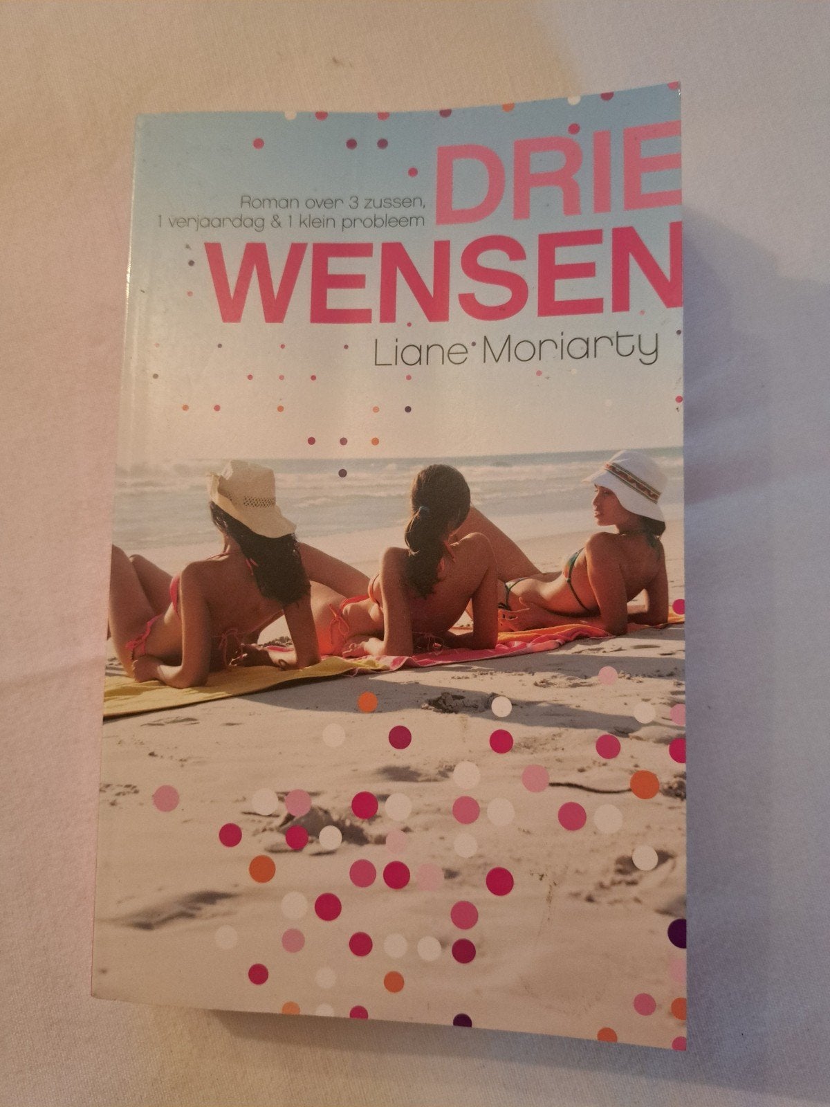 Liane Moriarty - Drie wensen, Ophalen of Verzenden, Liane Moriarty