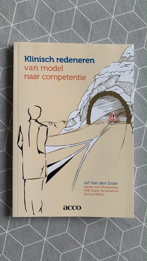 Raisonnement clinique, du modèle à compétence - Van den Ende, Enlèvement ou Envoi, Neuf, Enseignement supérieur, Van den ende